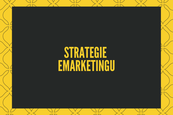 Strategie eMarketingu